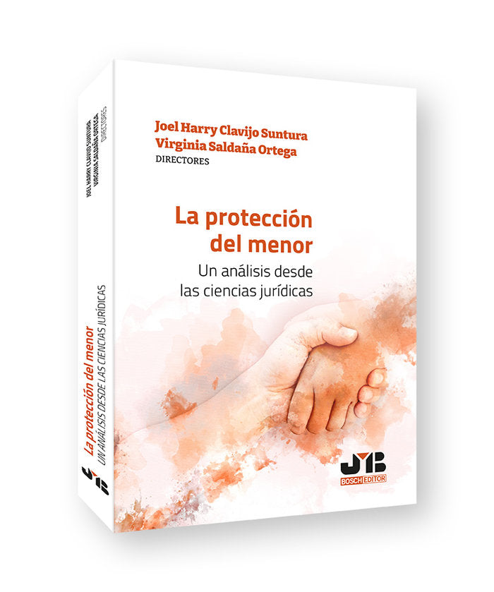 LA PROTECCION DEL MENOR, de CLAVIJO SUNTURA, JOEL HARRY | portada del libro