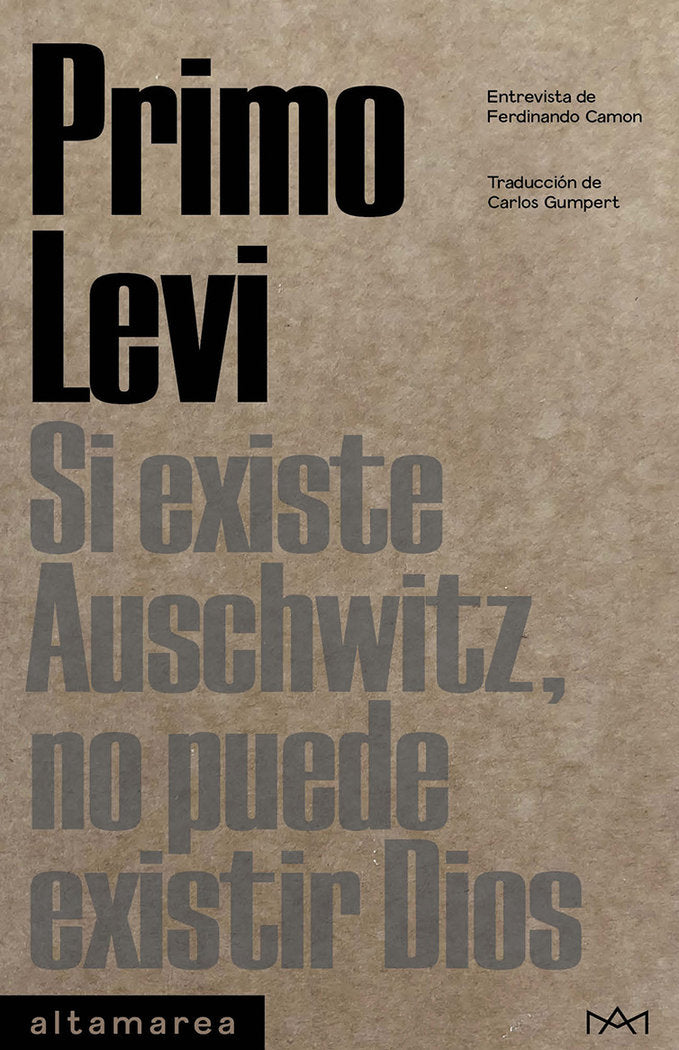 Si existe Auschwitz, no puede existir Dios, de LEVI, PRIMO | portada del libro