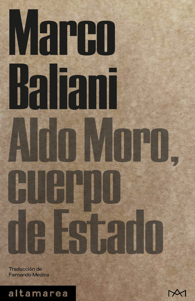 Aldo Moro, cuerpo de Estado, de BALIANI, MARCO | portada del libro