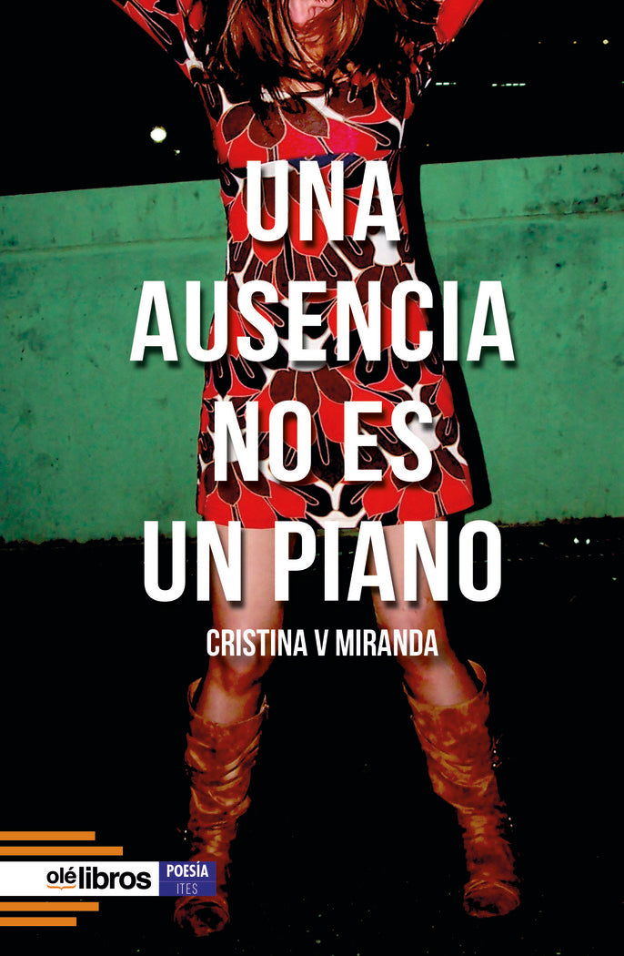 Una ausencia no es un piano, de V Miranda, Cristina | portada del libro