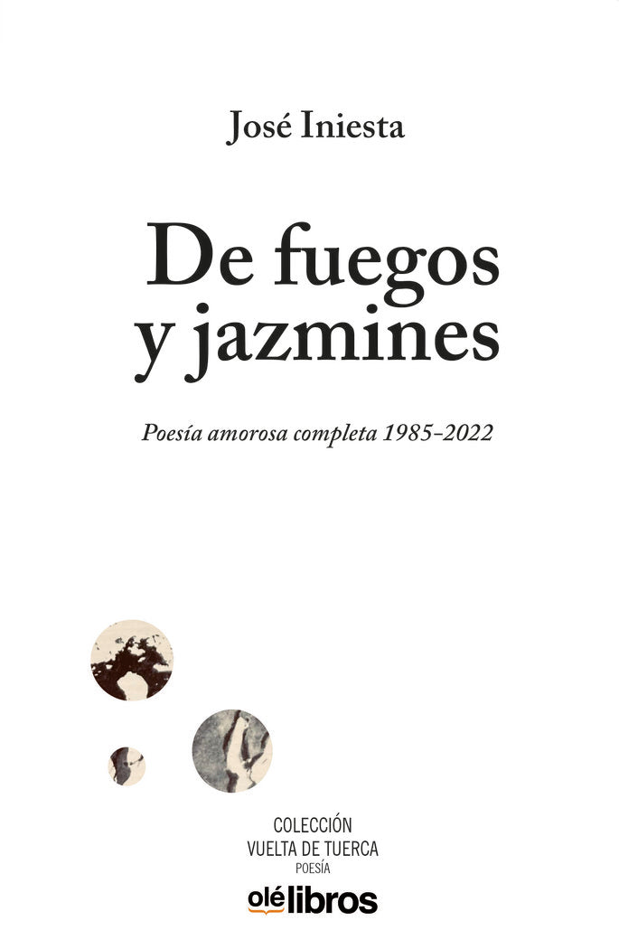 De fuegos y jazmines, de Iniesta Maestro, José | portada del libro
