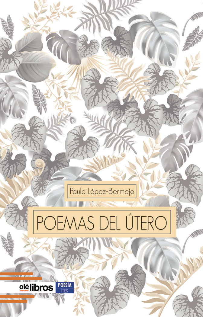 Poemas del útero, de López-Bermejo Feliu de Cabrera, Paula | portada del libro