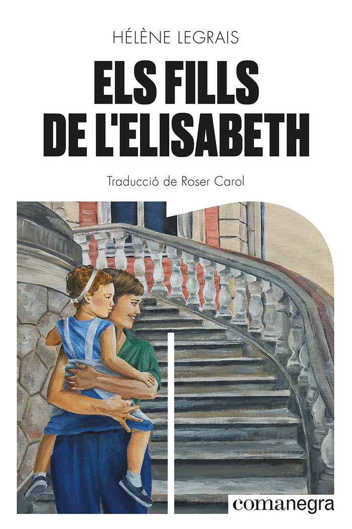 Els fills de l'Elisabeth, de LEGRAIS, HELÔNE | portada del libro