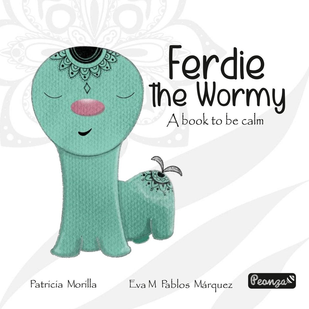 FERDIE THE WORMY, de MORILLA, PATRICIA | portada del libro