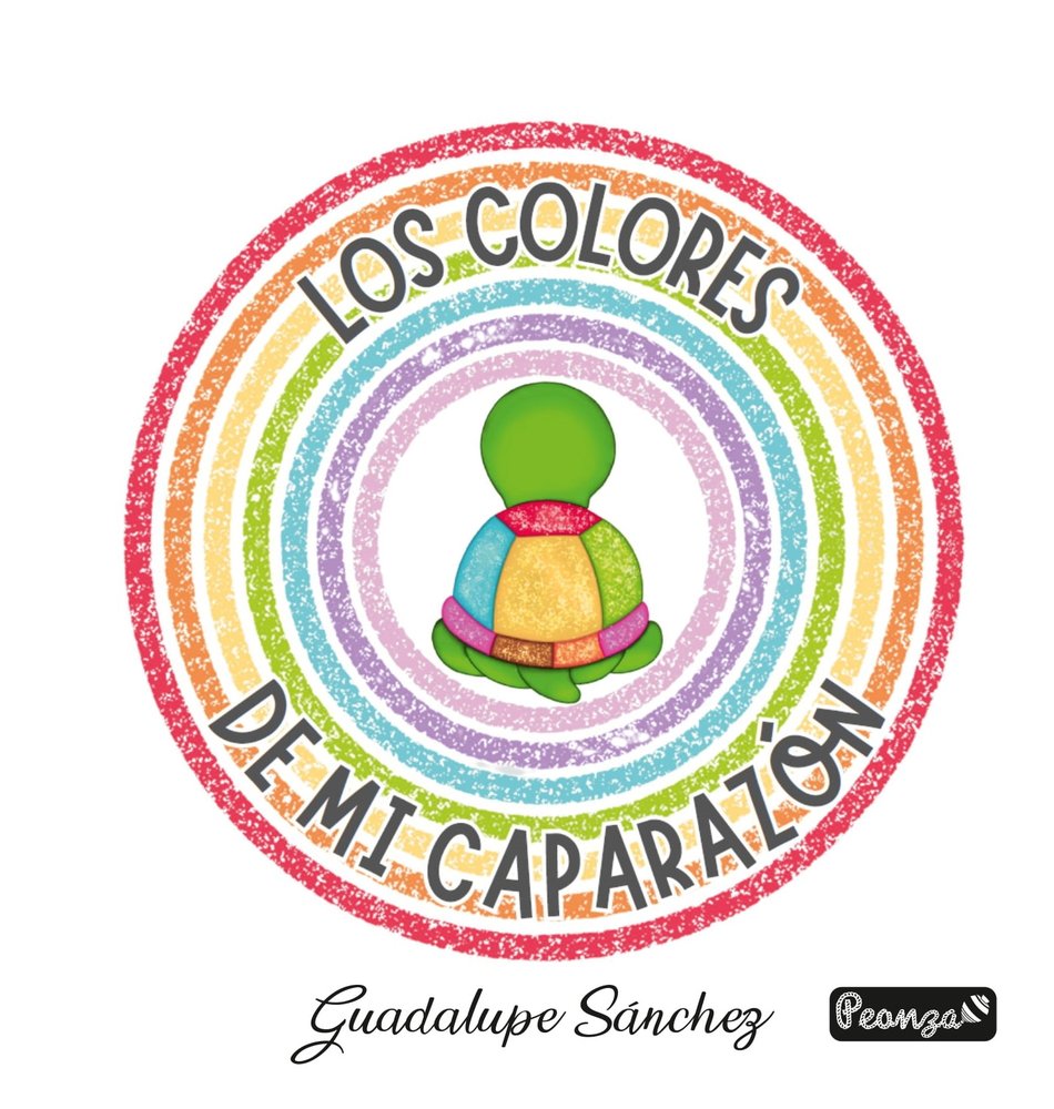 LOS COLORES DE MI CAPARAZÓN, de SÁNCHEZ, GUADALUPE | portada del libro