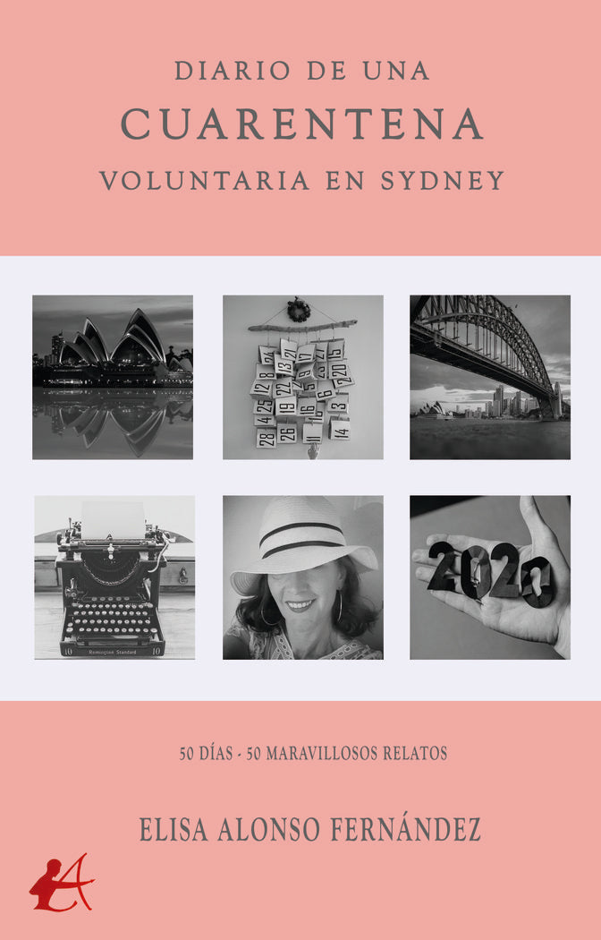 Diario de una cuarentena voluntaria en Sydney, de Alonso Fernández, Elisa | portada del libro