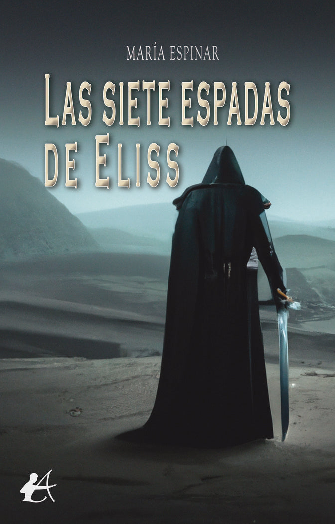 Las siete espadas de Eliss, de Espinar, María | portada del libro