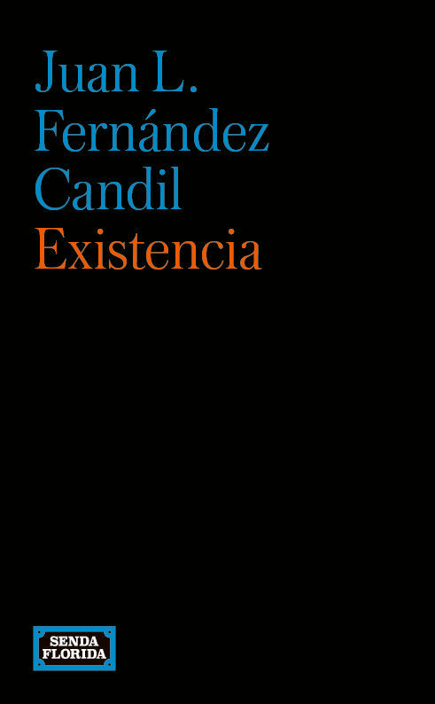 EXISTENCIA, de FERNANDEZ CANDIL, JUAN L. | portada del libro
