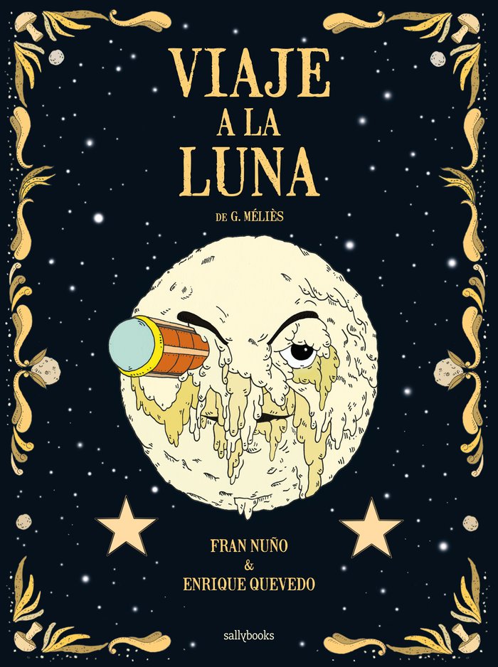 VIAJE A LA LUNA, de NUÑO, FRAN | portada del libro