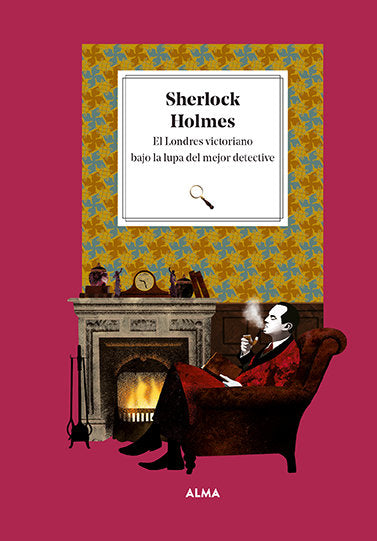 Sherlock Holmes. El Londres victoriano bajo la lupa del mejor detective, de MANZANERA, LAURA | portada del libro