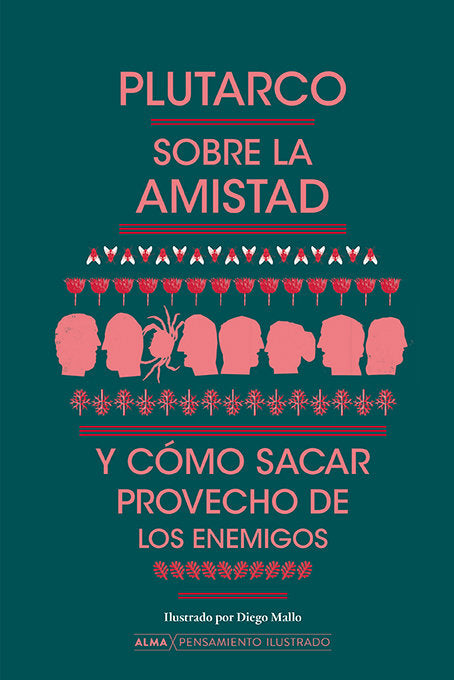 SOBRE LA AMISTAD Y COMO SACAR PROVECHO DE LOS ENEMIGOS, de PLUTARCO | portada del libro