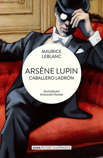 ARSENE LUPIN CABALLERO LADRON POCKET, de LEBLANC, MAURICE | portada del libro