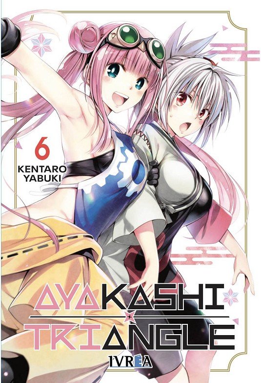 AYAKASHI TRIANGLE 6, de KENTARO YABUKI | portada del libro