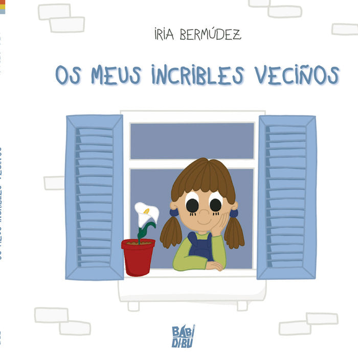 OS MEUS INCRIBLES VECIÑOS, de BERMUDEZ, IRIA | portada del libro