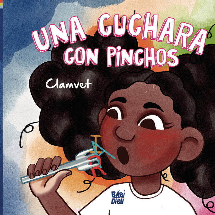 UNA CUCHARA CON PINCHOS, de , CLAMVET | portada del libro