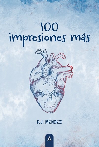 100 impresiones mas, de F J Mendez | portada del libro