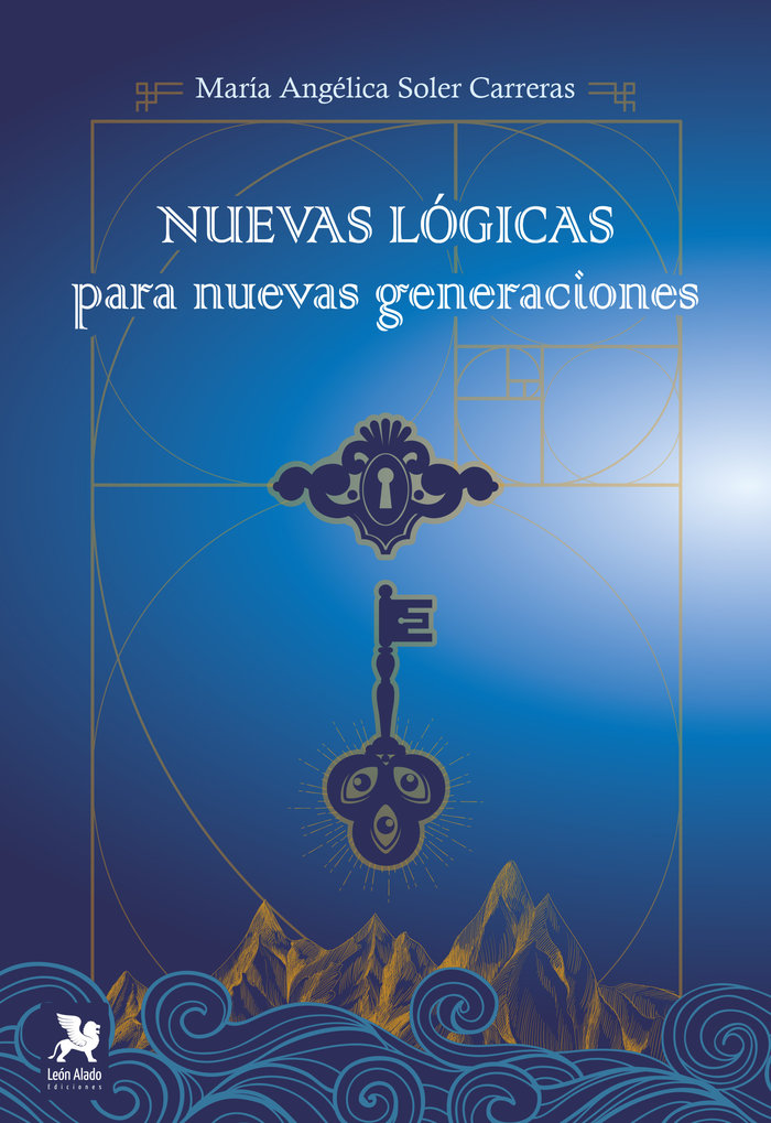Nuevas lógicas para nuevas generaciones, de Soler Carreras, María Angélica | portada del libro