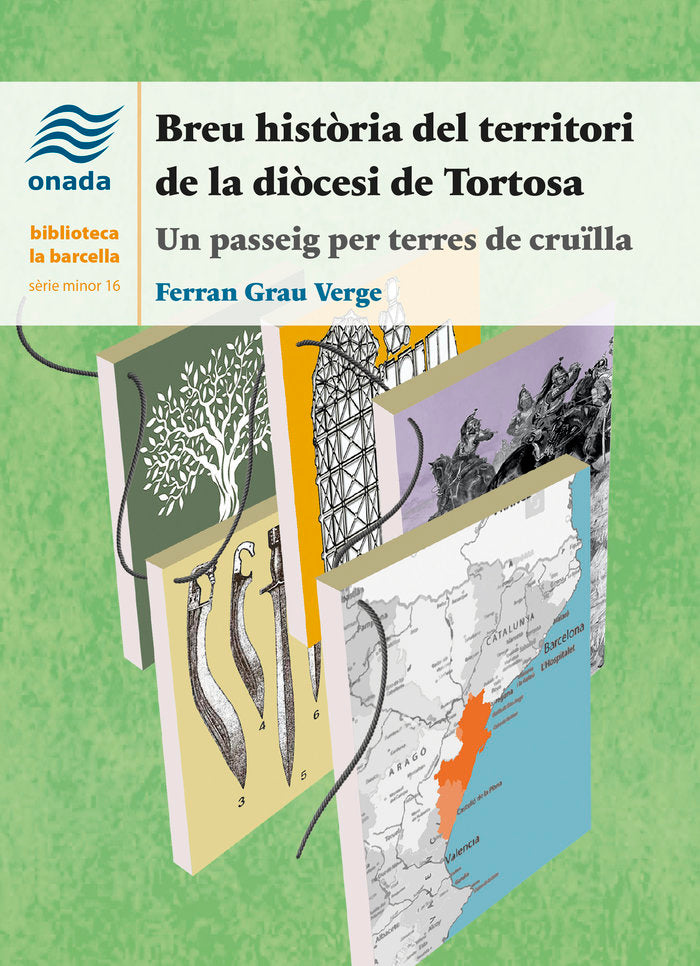 Breu història del territori de la diòcesi de Tortosa, de , Grau Verge, Ferran | portada del libro