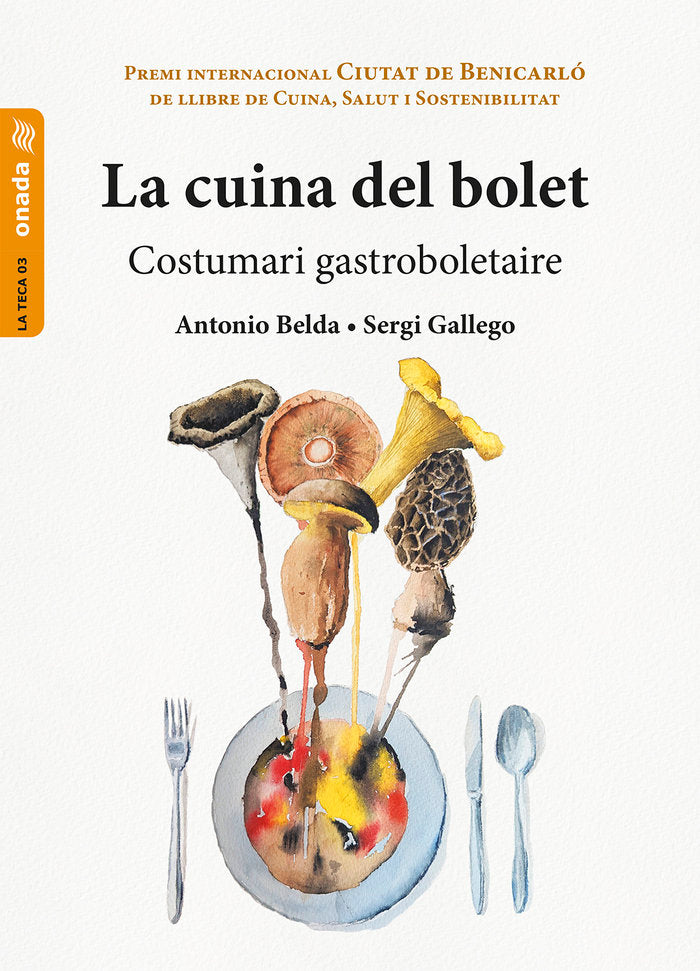 La cuina del bolet, de , Belda Antolí, Antonio | portada del libro