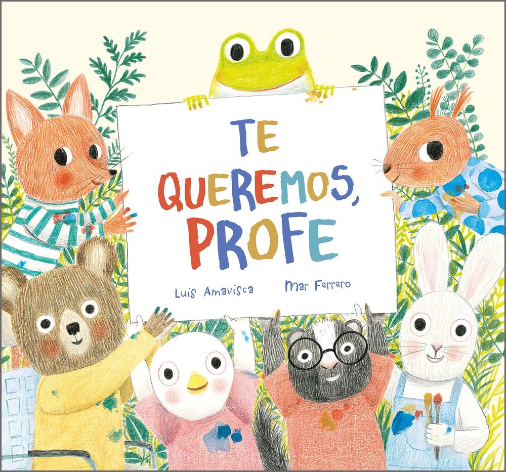 Te queremos, profe, de AMAVISCA | portada del libro