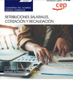 CUADERNO ALUMNO RETRIBUCIONES SALARIALES COTIZACION Y, de FRANCISCO JAVIER GOMEZ SAEZ | portada del libro