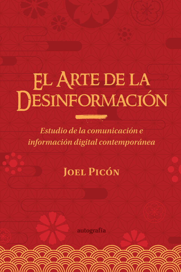 El arte de la desinformación, de Picón, Joel | portada del libro
