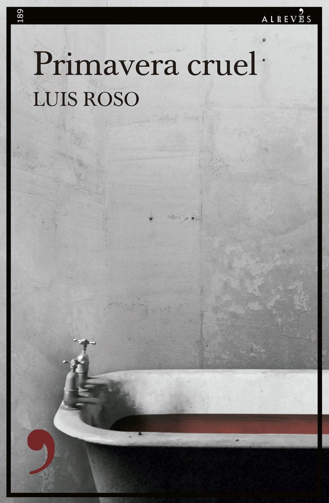 Primavera cruel, de ROSO,LUIS | portada del libro