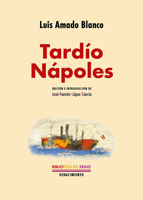 TARDIO NAPOLES, de AMADO BLANCO, LUIS | portada del libro