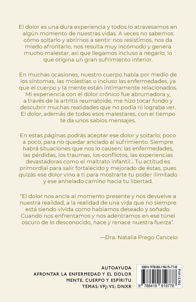 SOLTAR EL DOLOR (EL CAMINO A LA LIBERTAD), de LOPEZ GALLEGO, ISABEL | portada del libro