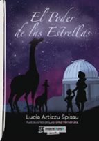 EL PODER DE LAS ESTRELLAS, de LUCIA ARTIZZU SPISSU | portada del libro