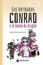 Los hermanos Conrad y el huevo de dragón, de SANDRA ESCUDERO GARCIA | portada del libro