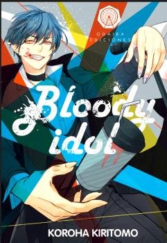 BLOODY IDOL, de KOROHA KIRITOMO | portada del libro