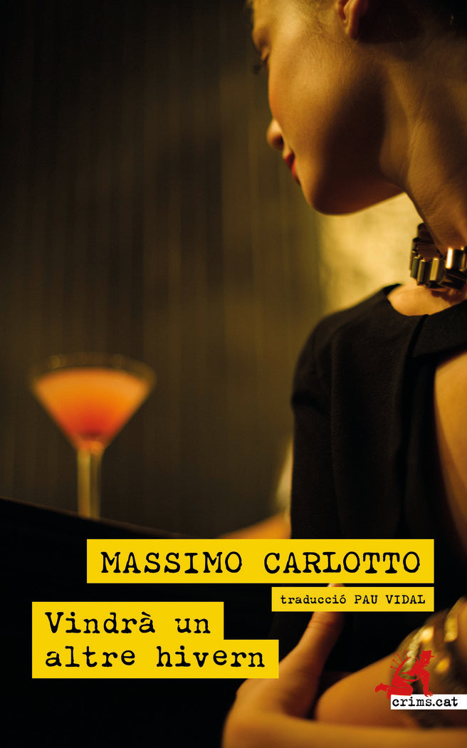 VINDRA UN ALTRE HIVERN, de CARLOTTO, MASSIMO | portada del libro
