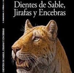 DIENTES DE SABLE JIRAFAS Y ENCEBRAS | portada del libro