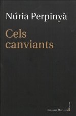 CELS CANVIANTS, de PERPINYA FILELLA | portada del libro