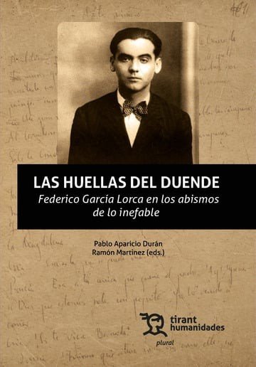 HUELLAS DEL DUENDE FEDERICO GARCIA LORCA EN LOS ABISMOS DE, de APARICIO DURAN | portada del libro