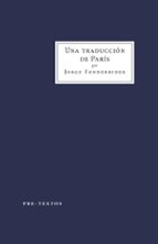 TRADUCCIÓN DE PARÍS, UNA *, de Jorge Fondebrider | portada del libro