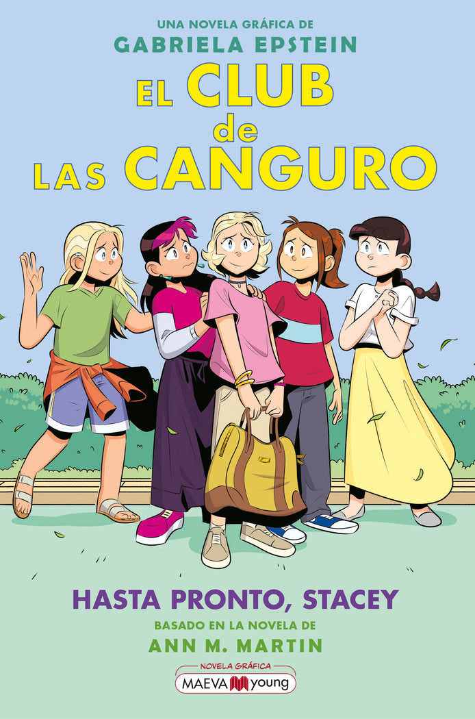 EL CLUB DE LAS CANGURO 11 HASTA PRONTO, de EPSTEIN, GABRIELA | portada del libro