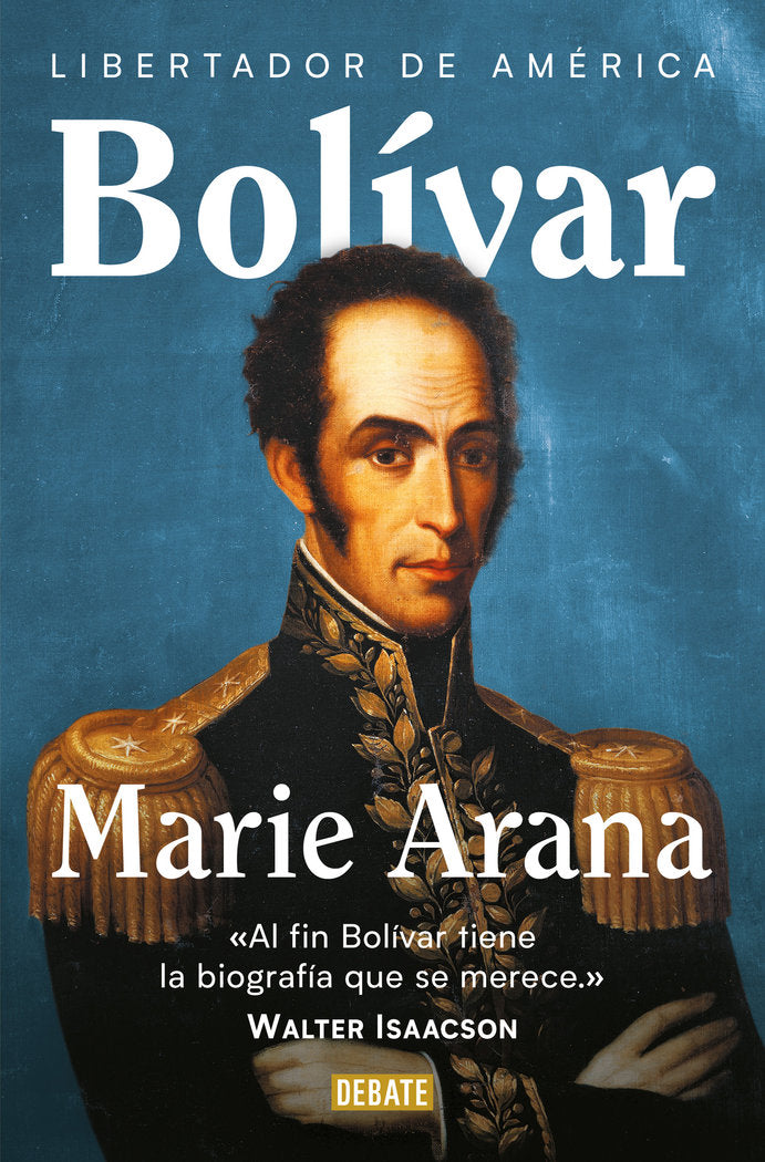 BOLIVAR, de ARANA, MARIE | portada del libro