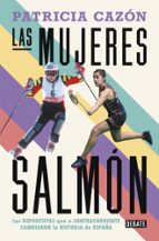 Las mujeres salmón, de Patricia Cazón | portada del libro