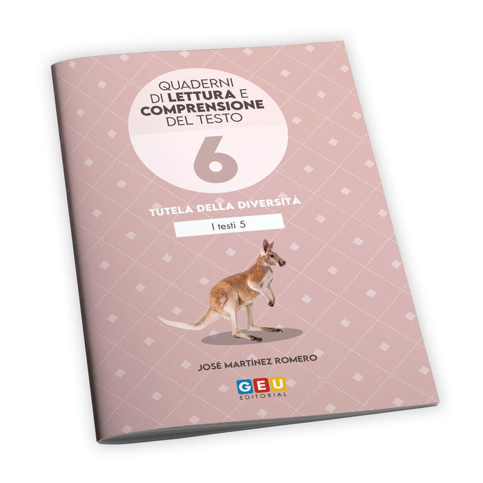 Quaderni di lettura e compresione del testo 6 - Il testi 5, de MARTINEZ ROMERO, JOSE | portada del libro