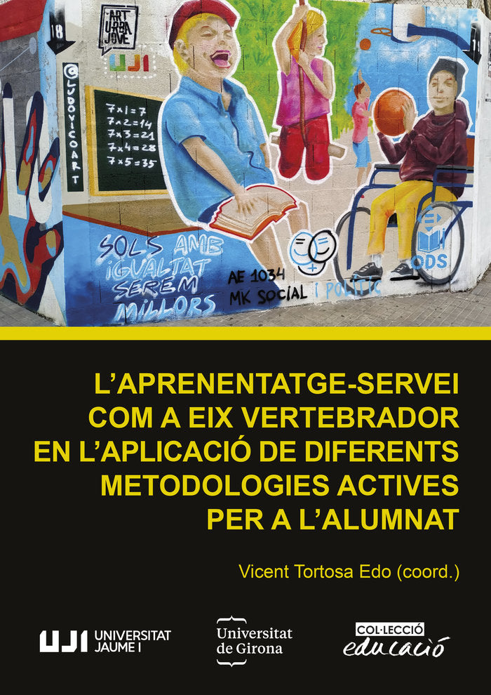 LAPRENENTATGE SERVEI COM A EIX VERTEBRADOR EN L'APLICACIO D, de TORTOSA EDO, VICENT | portada del libro
