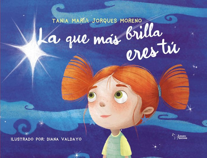 LA QUE MAS BRILLA ERES TU, de JORQUES MORENO, TANIA | portada del libro