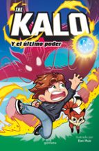 TheKalo y el último poder, de The Kalo | portada del libro