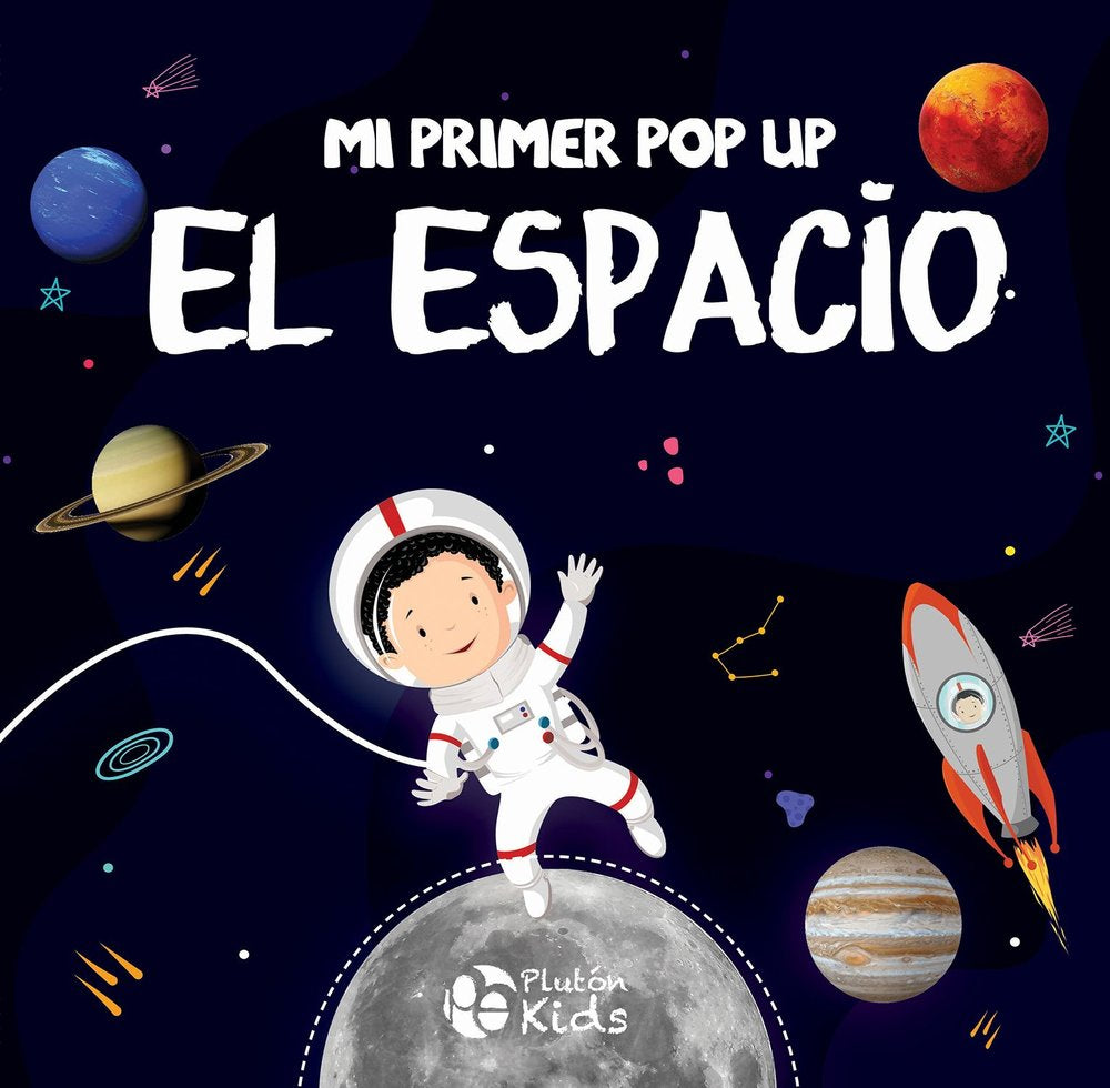 Mi primer Pop Up: El Espacio, de Autores, Varios | portada del libro
