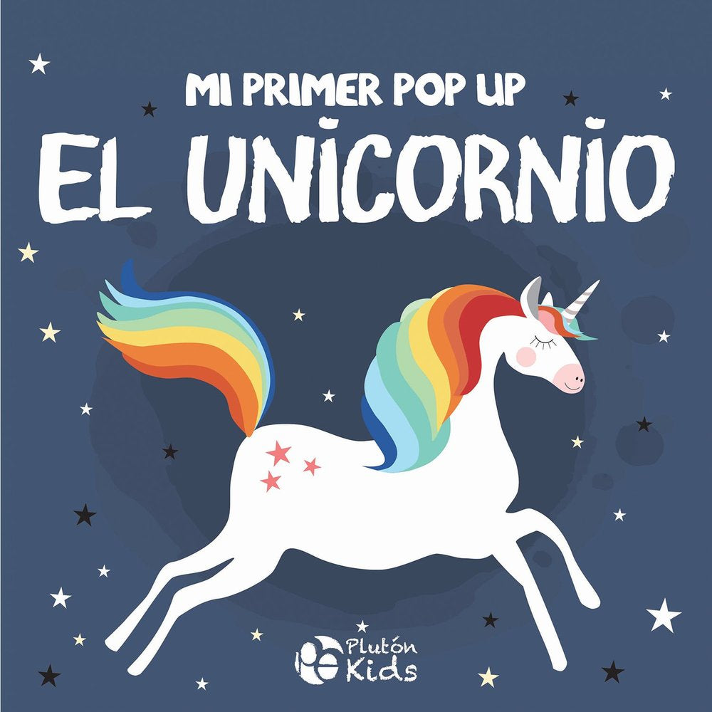 Mi primer Pop Up: Unicornio, de Autores, Varios | portada del libro