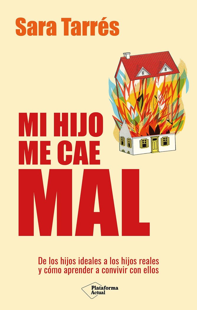 MI HIJO ME CAE MAL, de TARRES, SARA | portada del libro