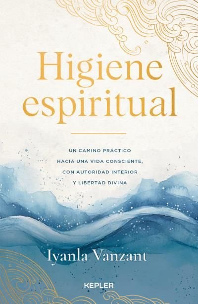 HIGIENE ESPIRITUAL, de VANZANT | portada del libro