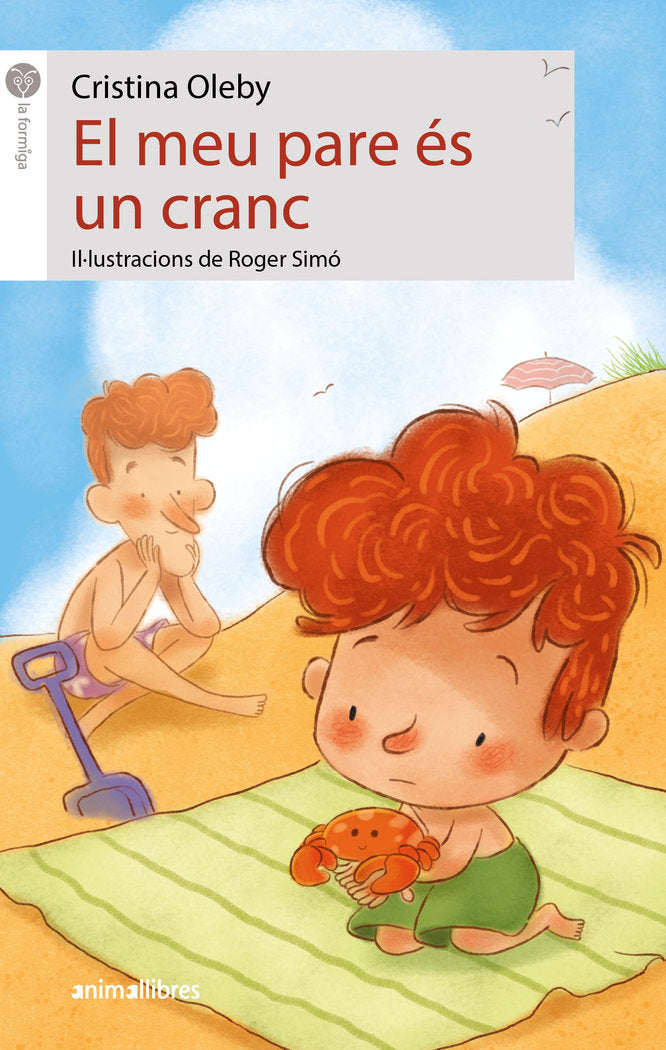 EL MEU PARE ES UN CRANC, de CRISTINA OLEBY | portada del libro