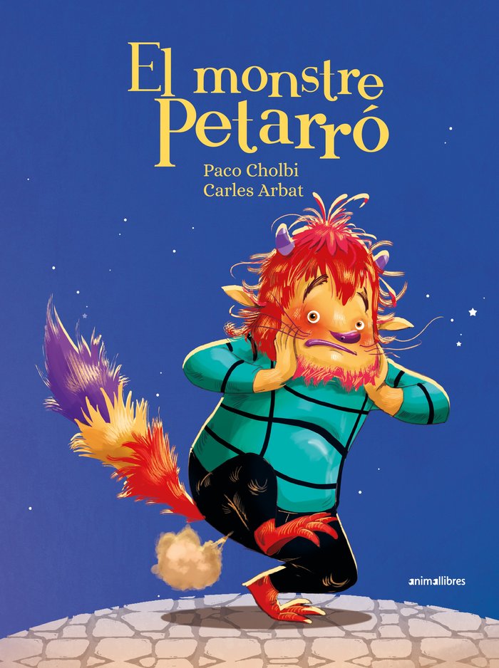 EL MONSTRE PETARRO, de PACO CHOLBI | portada del libro